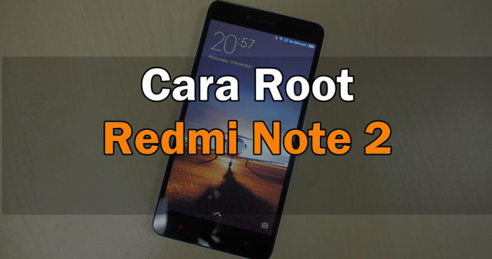2 Cara Root Redmi Note 2 / Prime (HERMES) MIUI 7/ MIUI 8/ MIUI 9 6