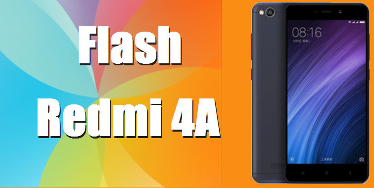 Cara Install Ulang Firmware Redmi 4A Dengan Mi Flash Tool 4