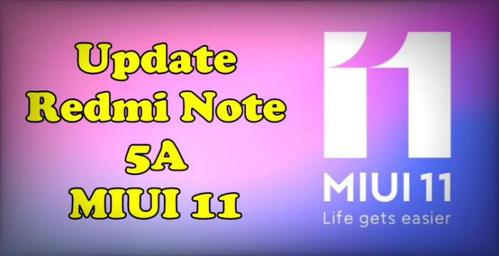 Cara Update Redmi Note 5A MIUI 11